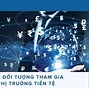 Thị Trường Tiền Tệ Là J